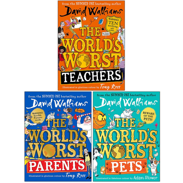 David Walliams Collection: 3-Book Set (The World's Worst Teachers, The World's Worst Parents, The World's Worst Pets)