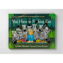 You Have to Fking Eat by Adam Mansbach**