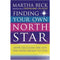 Martha Beck 2 Books Collection Set (Finding Your Own North Star & The Way of Integrity)