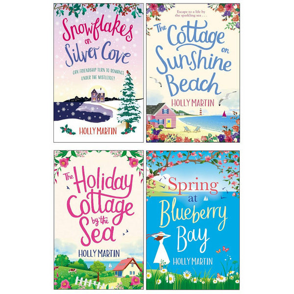 Holly Martin Collection: 4-Book Set (Snowflakes on Silver Cove, Spring at Blueberry Bay, The Cottage on Sunshine Beach, and more)