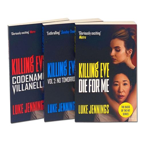 Killing Eve The Complete Trilogy Series 3 Books Collection Set By Luke Jennings Codename Villanelle, No Tomorrow, Die for Me