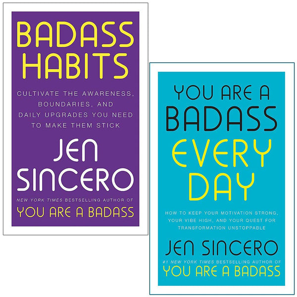 Badass Habits & You Are a Badass Every Day: 2-Book Collection by Jen Sincero