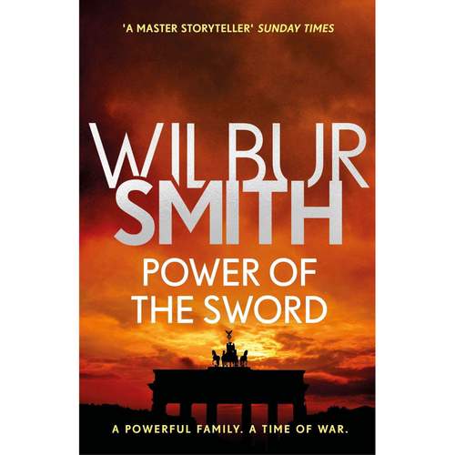 Wilbur Smith: Courtney Series - 4-Book Collection (Books 5-8) - Power of the Sword, Rage, A Time to Die, and more