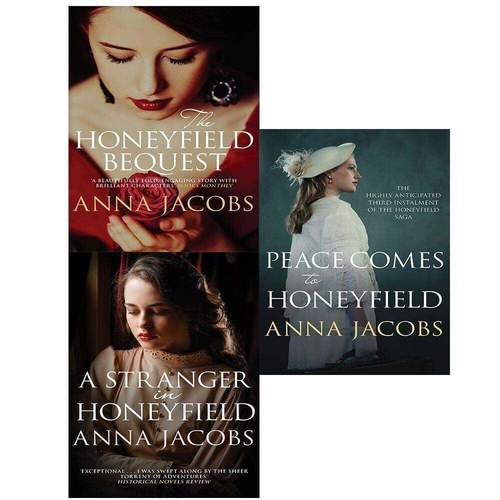 The Honeyfield Series: A 3-Book Collection by Anna Jacobs (The Honeyfield Bequest, A Stranger In...)