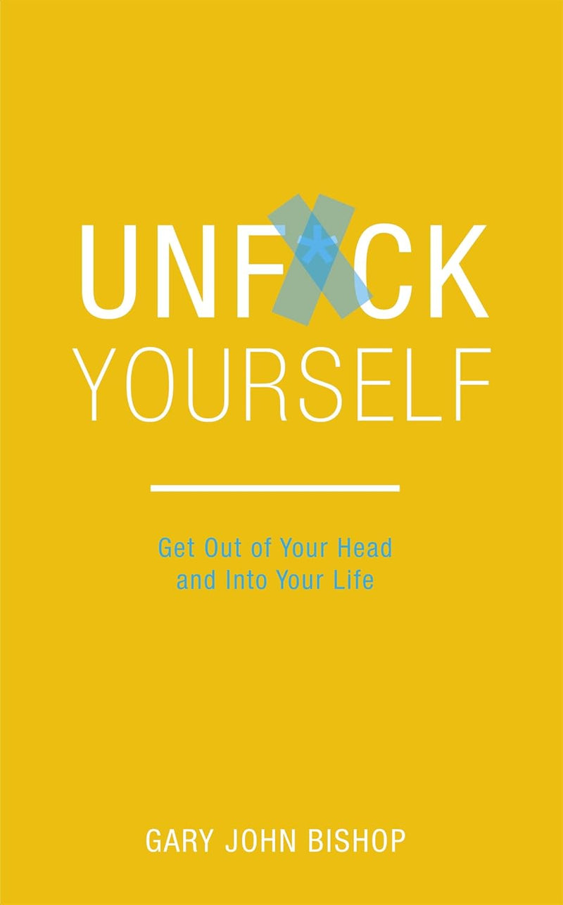 Mind Hacking, Unfck Yourself, The Subtle Art of Not Giving a Fck: 3-Book Collection Set