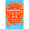 The Unmumsy Mum A-Z: An Inexpert Guide to Parenting by Sarah Turner