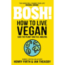 BOSH! Simple Recipes + BOSH! How to Live Vegan: 2-Book Collection by Henry Firth